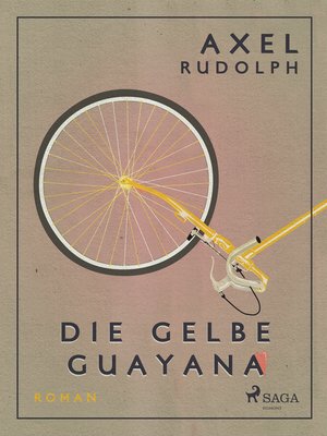cover image of Die gelbe Guayana